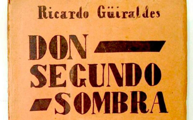 Quién es el autor de Don Segundo Sombra