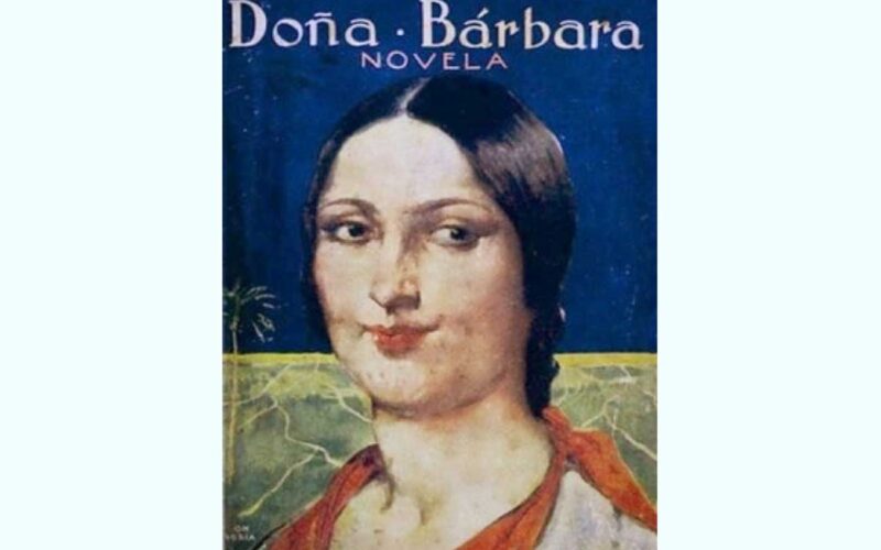 Quién es el autor de Doña Bárbara