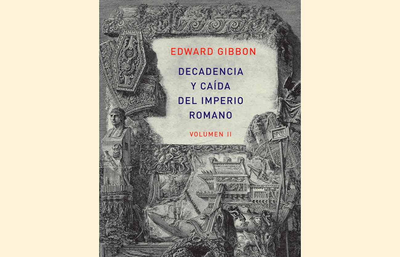 Quién es el autor de Historia de la decadencia y caída del Imperio romano