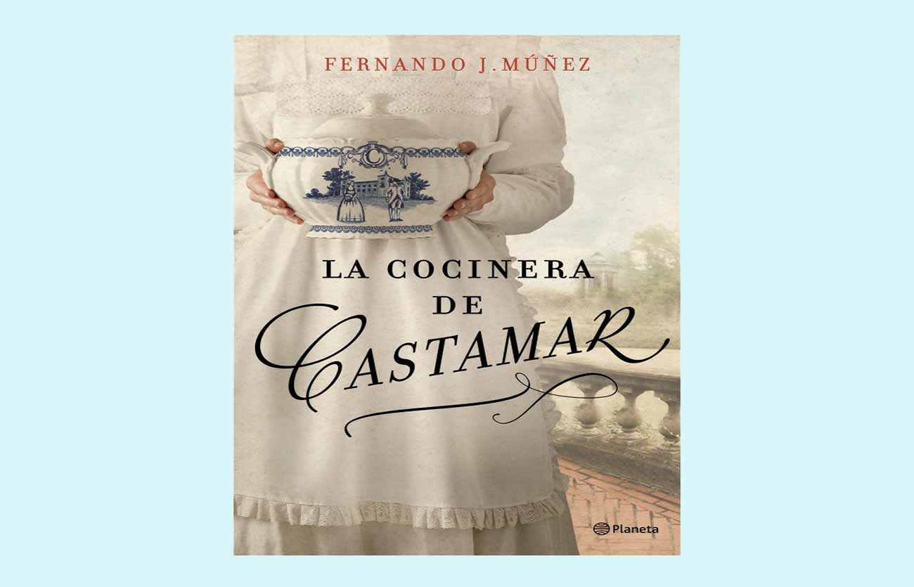 Quién es el autor de La cocinera de Castamar