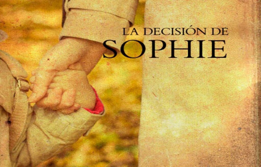 En Qué Año Y Quién Escribió La Decisión De Sophie – Sooluciona