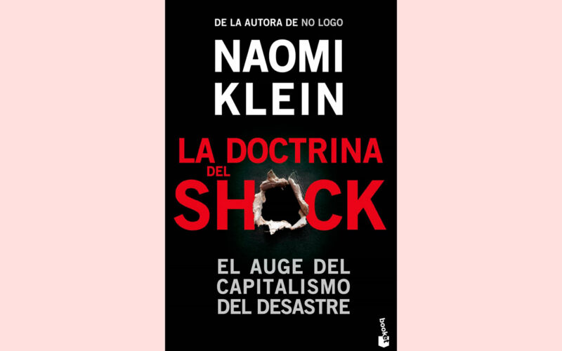 Quién es el autor de La doctrina del shock