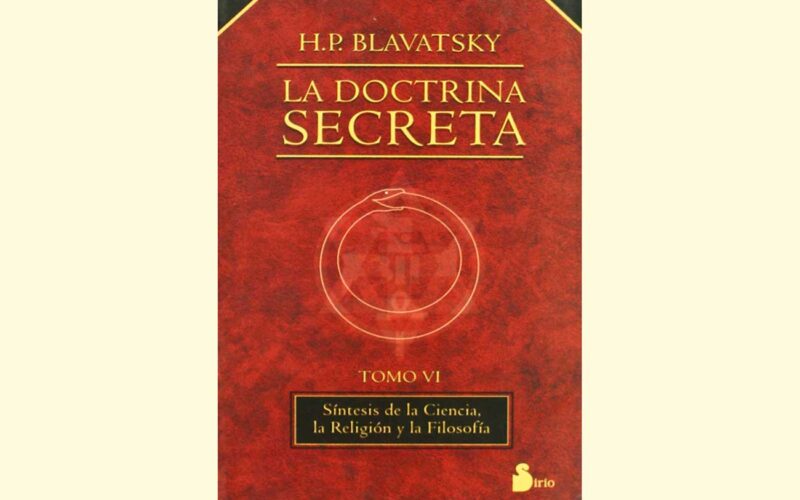Quién es el autor de La doctrina secreta: síntesis de la ciencia, la religión y la filosofía
