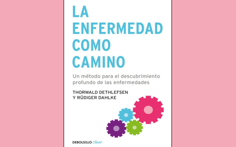 Quién es el autor de La enfermedad como camino