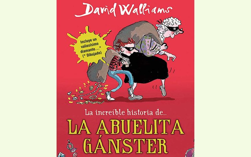 Quién es el autor de La increíble historia de... la abuela gánster