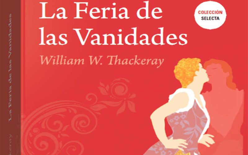 Quién es el autor de La feria de las vanidades