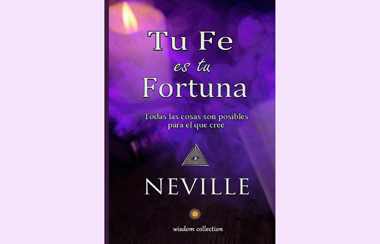 Quién es el autor de Tu Fe es Tu Fortuna