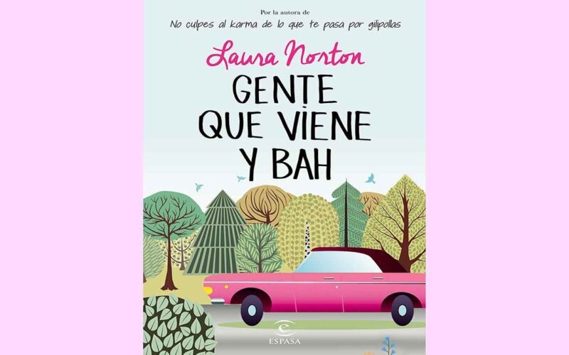 Quién es el autor de Gente que viene y bah