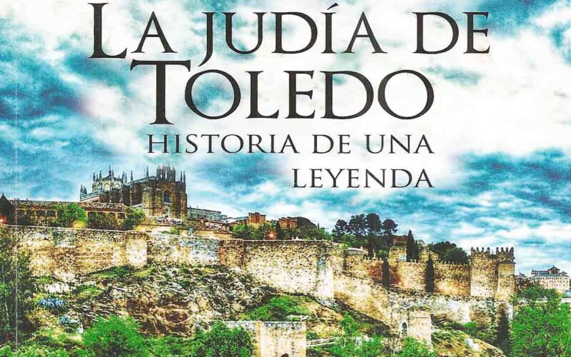 Quién es el autor de La judía de Toledo