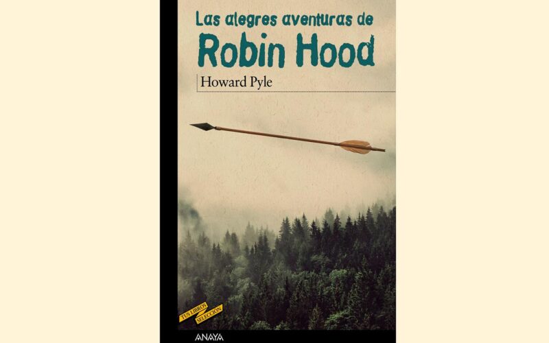 Quién es el autor de Las alegres aventuras de Robin Hood