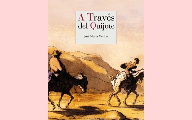 Quién es el autor de A través del Quijote